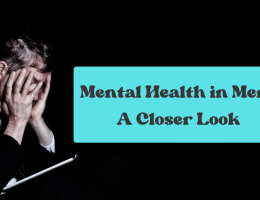 Mental Health in Men: A Closer Look
