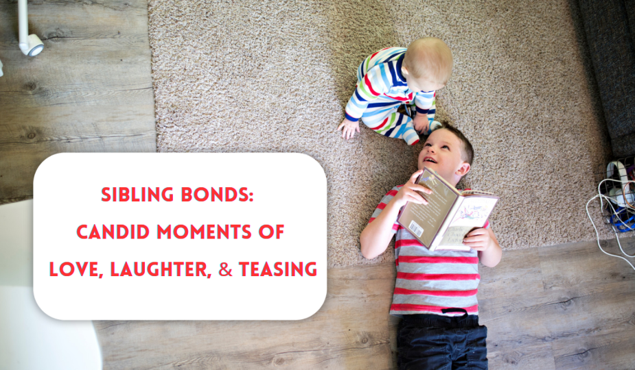 Sibling Bonds: Candid Moments of Love, Laughter, and Teasing